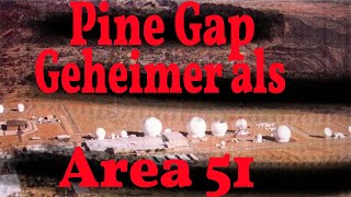 Pine Gap  Geheimer als die Area 51 [upl. by Mide]