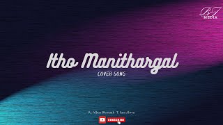 Etho manithargal  cover song  BJ media [upl. by Lotty]