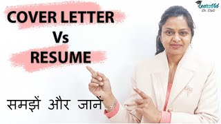 Cover Letter Vs Resume  Write effective Cover Letter  LearnVid Dr Dipti [upl. by Eenitsed]