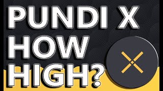 How High Can PUNDI X Go  This Will Blow Your Mind  Realistic Prices PUNDI X Will Hit  Buy Now [upl. by Burrton]