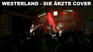 Westerland  Cover von den Ärzten [upl. by Teage]