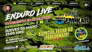 ¡PAREDONAZO FECHA 03 EMIKAR ENDURO [upl. by Rider672]