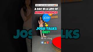 Josh talk NEET mini vlog  neet doctor mbbs aiims minivlog medico josh trending [upl. by Aramoj747]