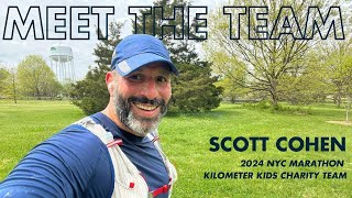 Meet the 2024 NYC Marathon Kilometer Kids Charity Team  Scott Cohen [upl. by Blaine]