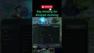 League of legends Key binding for Kindred marking leagueoflegendstips kindred jungle [upl. by Daiz]