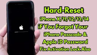 How To Hard Reset iPhone X11121314 Series iF Forgot Passcode  Fix iPhone Locked To Owner No PC [upl. by Handler883]