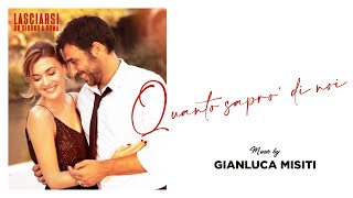 Gianluca Misiti  Quanto sapro di Noi Lasciarsi un giorno a Roma ● Original Score HD [upl. by Nuris667]