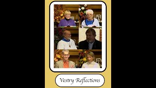 Stewardship 2025  Vestry Reflections [upl. by Langer]