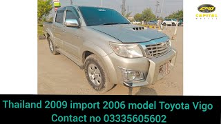 Thailand 2009 import 2006 model Toyota Vigofor sale in Islamabad [upl. by Neitsirhc]