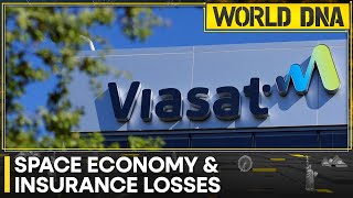 Viasats Satellite troubles point to big losses to insurers  World DNA [upl. by Oznola]