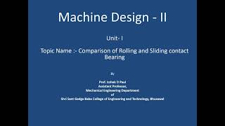 30 Unit I Comparison of Rolling and sliding contact bearing [upl. by Erminia]