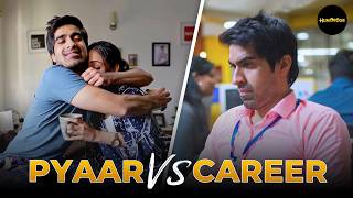 Pyaar VS Career  Hindi Web Series  pyaarvscareer pyaar career relationship startup engineer [upl. by Alithea]