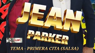 Jean Parker  Primera Cita Salsa FreeMusicrd [upl. by Harland]