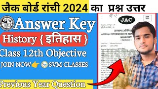 Previous Year Question 2024 Jac Ranchi  Class 12th History Analysis  By Rana Sir [upl. by Ynoep]