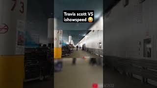 Travis scott RACES ishowspeed😂⚡️ [upl. by Floss]