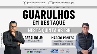 Guarulhos em Destaque com Geraldo Junior  0711 [upl. by Aizan]