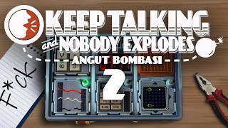 MAVİ DÜĞME MAVİ DEĞİL Mİ Keep Talking and Nobody Explodes 2 [upl. by Ephraim]