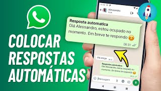 Como Colocar RESPOSTA AUTOMÁTICA no WhatsApp 2024 [upl. by Thordis655]