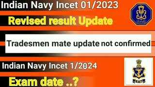 Navy Tradesmen revised result  Incet 12024 exam date  chargeman Dv update [upl. by Eyla557]