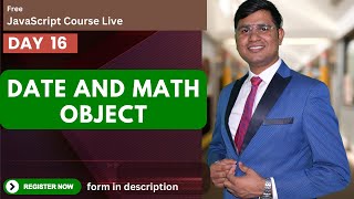 Explain Date and Math object with practical example free javascript course live [upl. by Gusba]