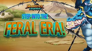 Step Into the Feral Era  Monster Legends [upl. by Puna]