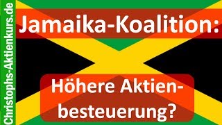 JamaikaKoalition Abgeltungssteuer bald Geschichte [upl. by Zined]