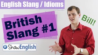 English Slang  Idioms British Slang 1 [upl. by Mintun]