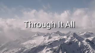 Through It All  Hillsong Worship with LyricsSubtitles [upl. by Euqinot]