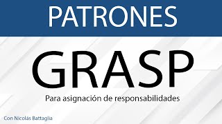 Patrones GRASP de asignación de responsabilidades [upl. by Pages]