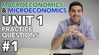 Macro and Micro Unit 1 Practice Questions 1 [upl. by Meehaf8]