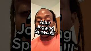 After Jogging Speech fitness motivation gym [upl. by Reiter697]