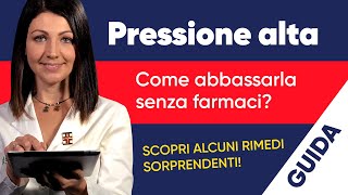 Pressione alta come abbassarla senza farmaci Scopri alcuni rimedi sorprendenti [upl. by Atkins531]