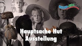 Hauptsache Hut  150 Jahre HutGeschichte  RheinEifelTV [upl. by Amathiste]