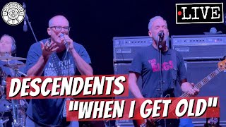 Descendents quotWhen I Get Oldquot LIVE [upl. by Middendorf]