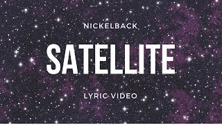 Nickelback  Satellite Video Lyric Español [upl. by Anita]