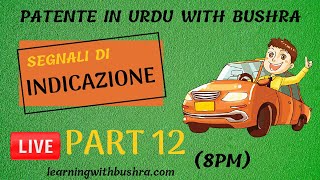 Segnali di indicazione Part 12  Live Patente Class [upl. by Senilec]