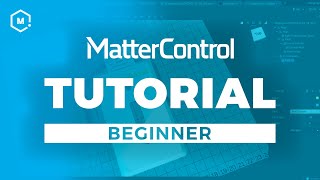 MatterControl 3D Printing Software Tutorial  Beginner [upl. by Jard253]