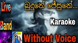 Budune jesune alla deviyane බුදුනේ ජේසුනේ අල්ලා  Karaoke [upl. by Whang733]