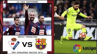 EIBAR VS BARCELONA  ALL GOALS amp HIGHLIGHTS  MAY 19 2019  FINAL MATCH LA LIGA [upl. by Nilekcaj]