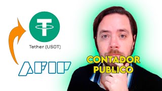 💸 QUE es USDT y QUE sabe AFIP 🔥 EXPLICACION FACIL ✅ CRIPTOMONEDA TETHER 2022 [upl. by Aivartal]