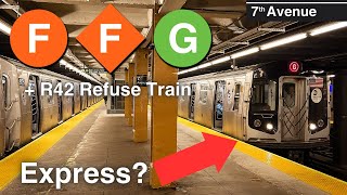 ᴴᴰ⁶⁰ NYC Subway R160 F FX G Train Action  7 Avenue w R42 Garbage Train  G Express [upl. by Etnasa]