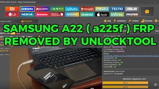 Samsung A22  a225f  a225f ds FRP BYPASS with unlocktool With odin mode working 10112024 [upl. by Intihw208]