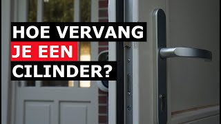 Hoe vervang je een cilinderslot [upl. by Anwaf]