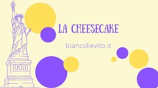 La Cheesecake Classica [upl. by Hemetaf917]