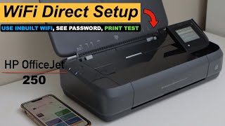 HP OfficeJet 250 WiFi Direct Setup [upl. by Beaver]