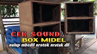 CEK SOUND BOX MIDEL ‼️ NULUP MBEDIL NROTOK DLL 🤣 [upl. by Franek]