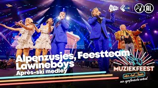 Alpenzusjes Feestteam amp Lawineboys  Aprèsski Medley • Muziekfeest van het Jaar 2022  Sterren NL [upl. by Cavanagh]