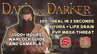 The ULTIMATE HYDRALIFEDRAIN WARLOCK Guide and Gameplay  Dark and Darker Beginners Guide [upl. by Koehler]