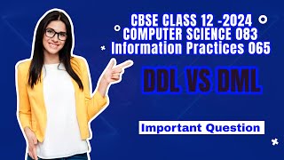 Difference between DML and DDL  CBSE BOARD EXAM 2024 CLASS 12  Important Question pythontyro4579 [upl. by Weld]