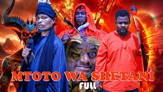 MTOTO WA SHETANI FULL MOVIE part 2A [upl. by Ambrosius]